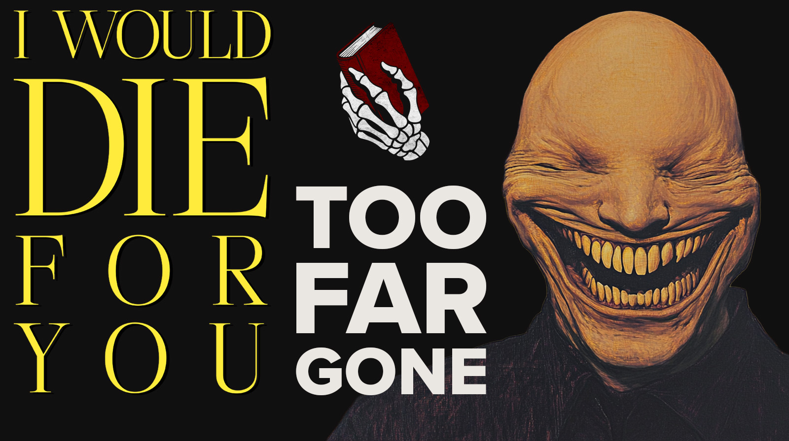 Too Far Gone